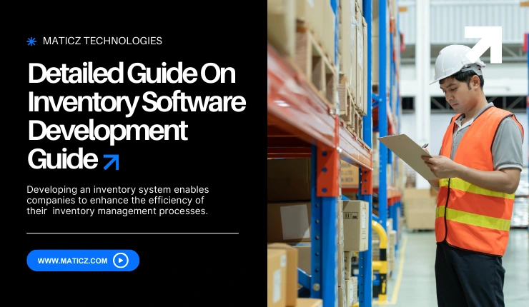 Inventory Management Software Development: A Guide for 2025